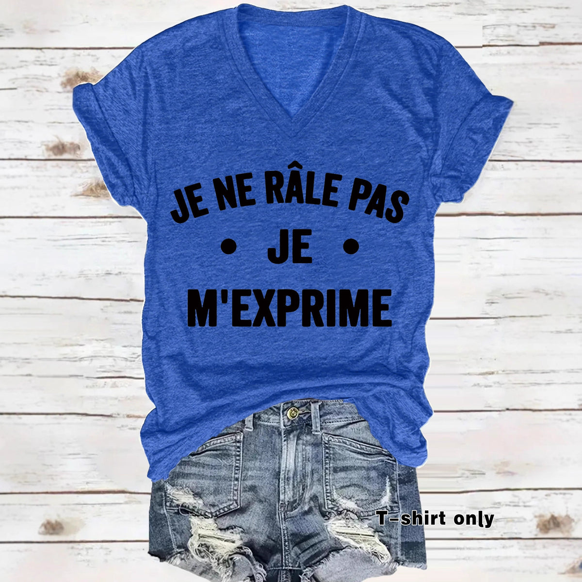 T-shirt femme col V « Je ne râle pas, je m’exprime »